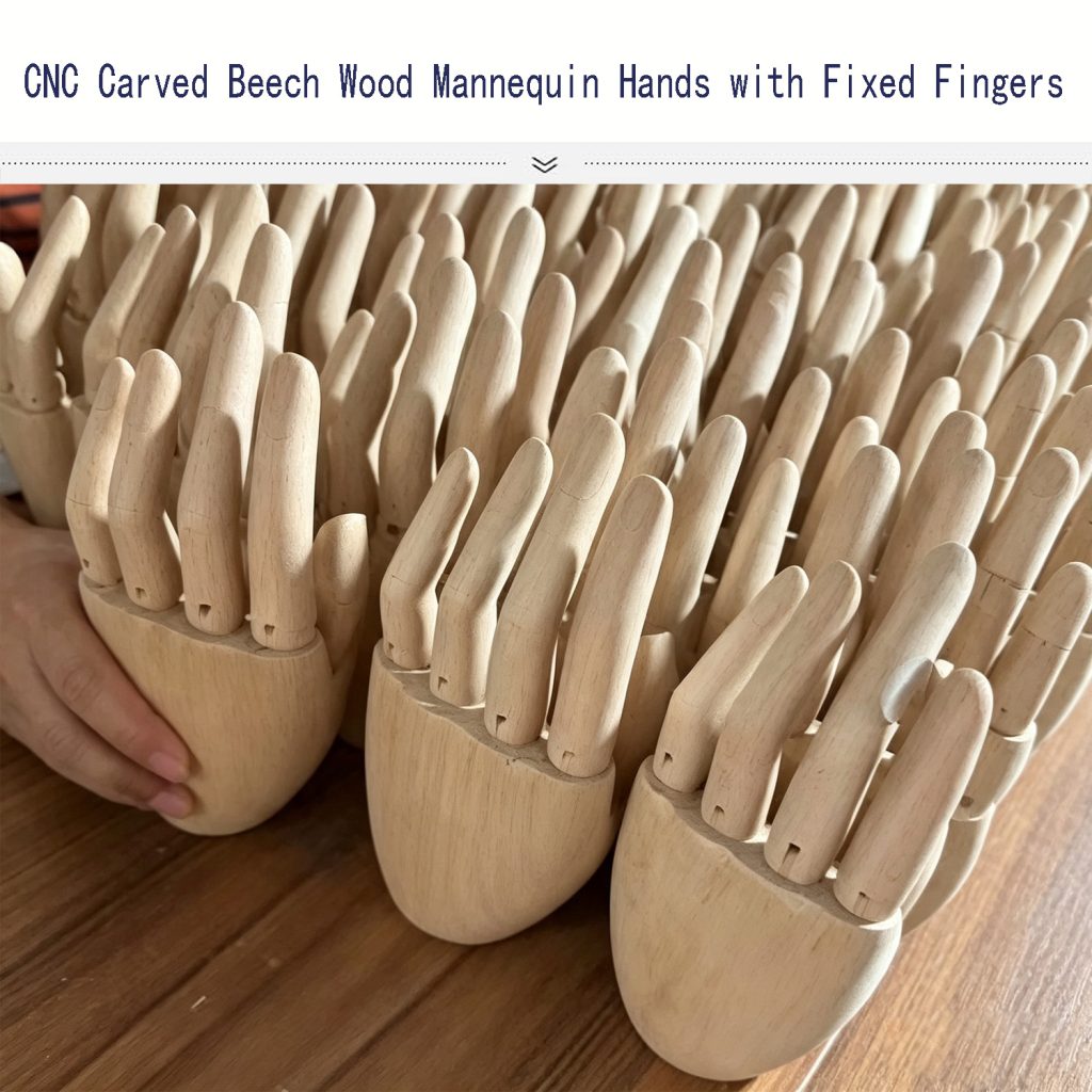 Batch CNC carved solid beech wood mannequin hands with 5 fully fixed non-movable carved fingers, unfinished raw wooden display props for apparel and jewelry store